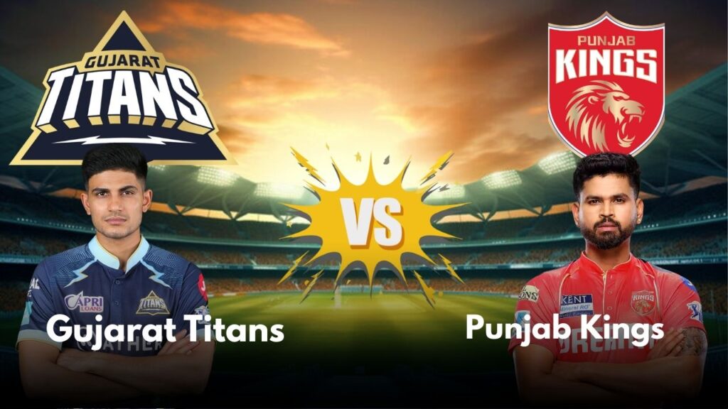 Gujarat Titans vs Punjab Kings
