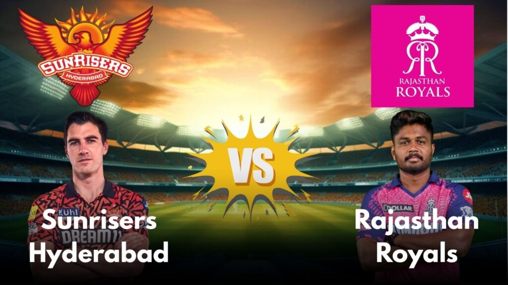 Sunrisers Hyderabad vs Rajasthan Royals